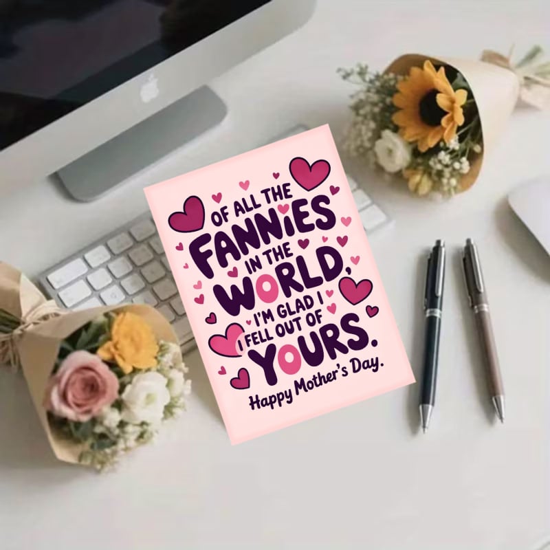 💖"All the Fannies" Mother's Day Card | Make Mom Laugh & Cry