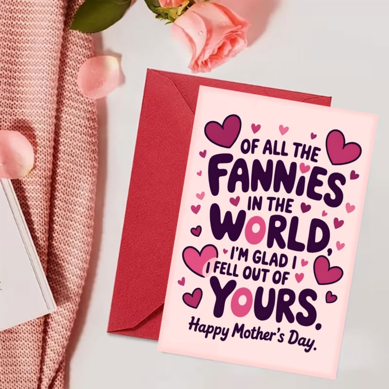 💖"All the Fannies" Mother's Day Card | Make Mom Laugh & Cry